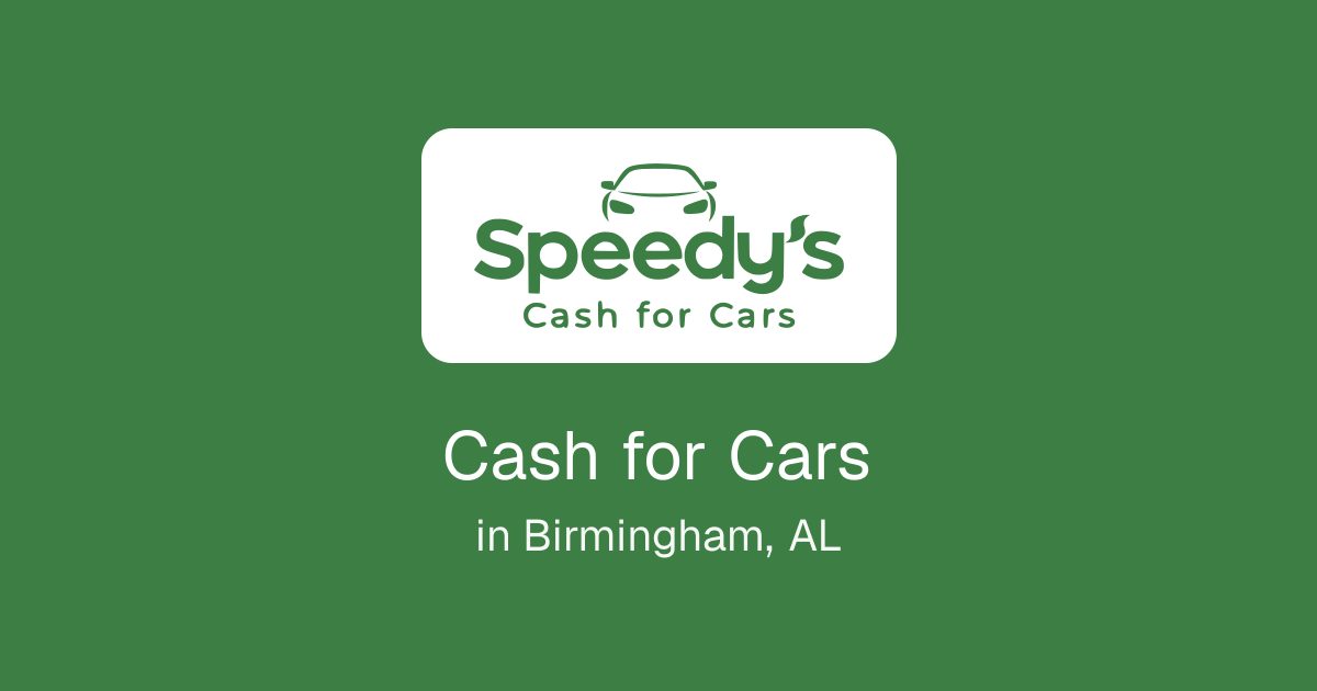 Cash for Cars in Birmingham, AL