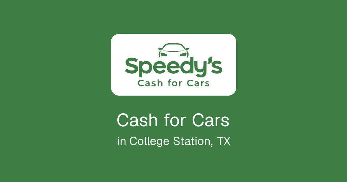 Cash for Cars in College Station, TX