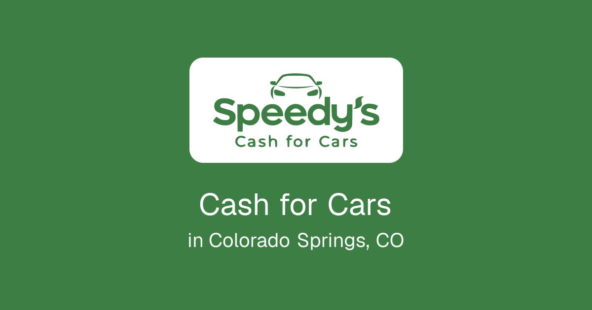Cash for Cars in Colorado Springs, CO
