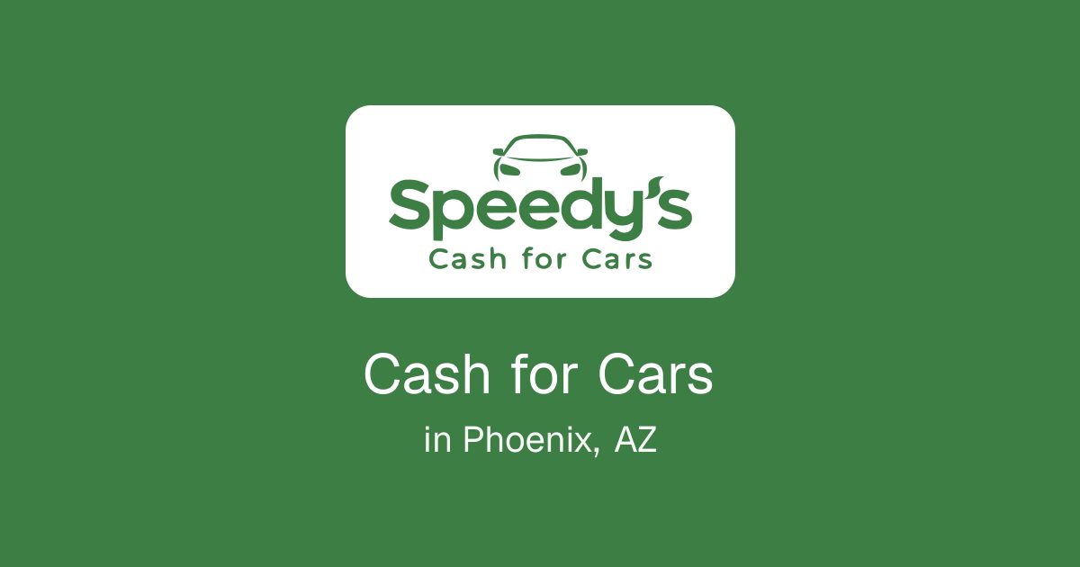 Cash for Cars in Phoenix, AZ