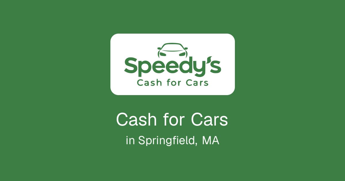 Cash for Cars in Springfield, MA