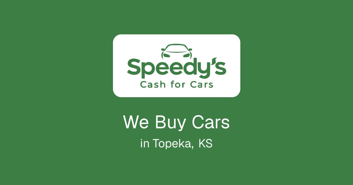 We Buy Cars in Topeka, KS
